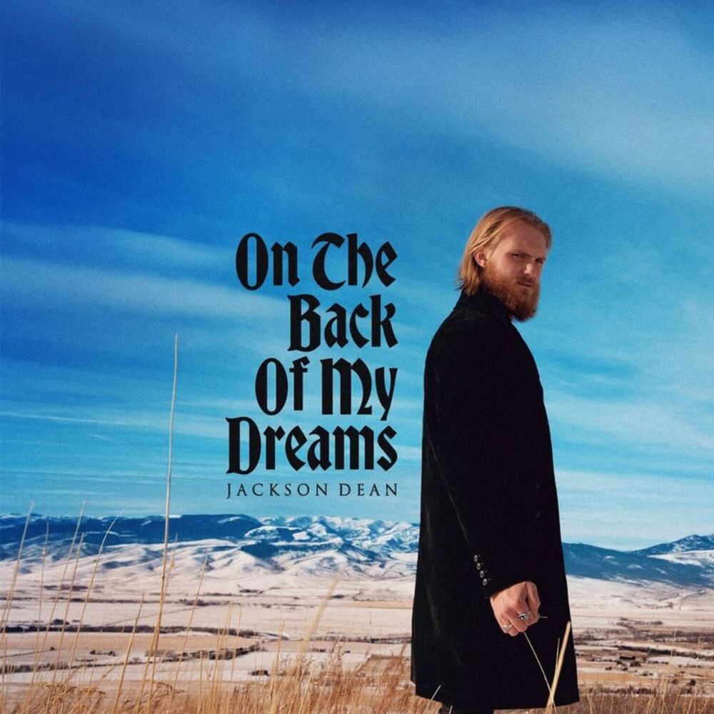 Jackson Dean - On The Back Of My Dreams  LP LP